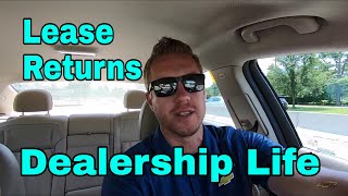 Dealership Life - Lease Returns