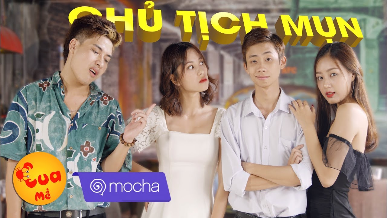 Nhạc chế I CHỦ TỊCH MỤN (Độ Ta Không Độ Nàng Parody) I Kem Xôi Parody