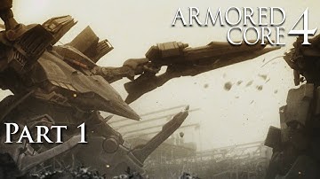 The NEXT generation is here! | Armored Core 4 playthrough