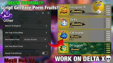 DELTA TUTORIAL Get Free Perm Fruits Script[☄️⭐GRAVITY] - Mozil Hub V4 | TRADE SCAM | KEYLESS