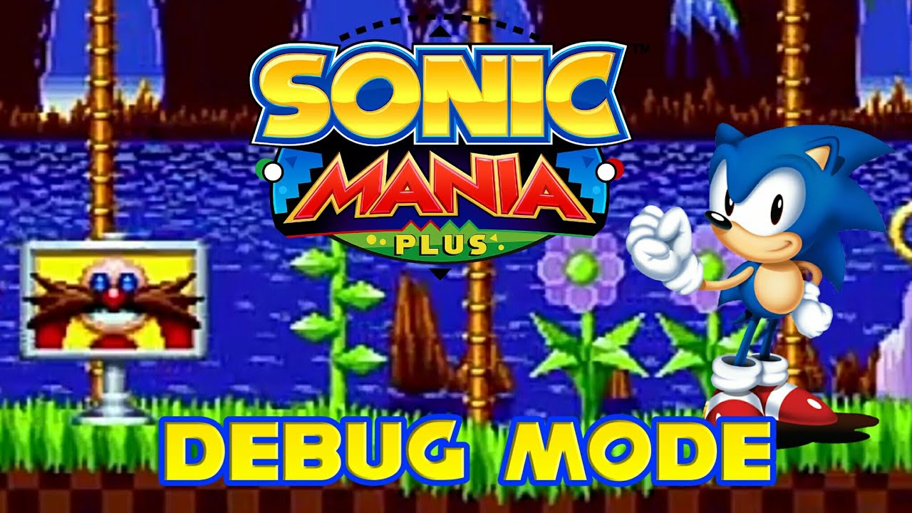 Finishing Every Stage In Sonic Mania Plus Without Doing Anything (Debug Mode)