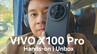 แกะกล่อง ลองเล่น vivo X100 Pro ส่งตรงจากปักกิ่ง !