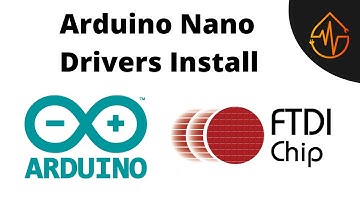 Arduino Nano Drivers | FTDI Driver Installation | Connection Issues