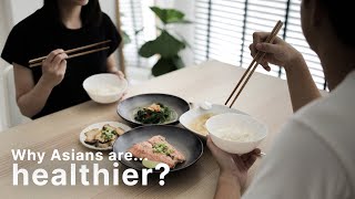 The Asian "Secrets" to Healthy Eating