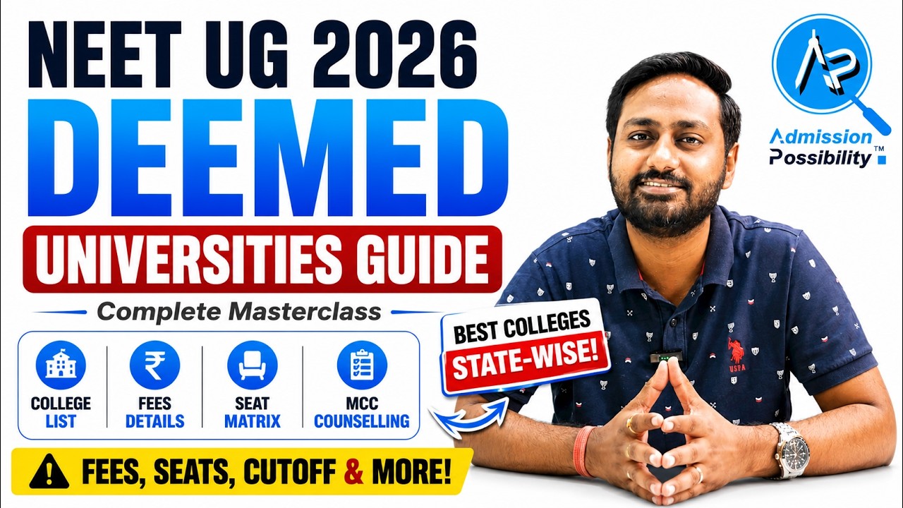 Deemed Universities Complete Guide | Fees, Seats, Cutoff, MCC Counselling & Best Colleges