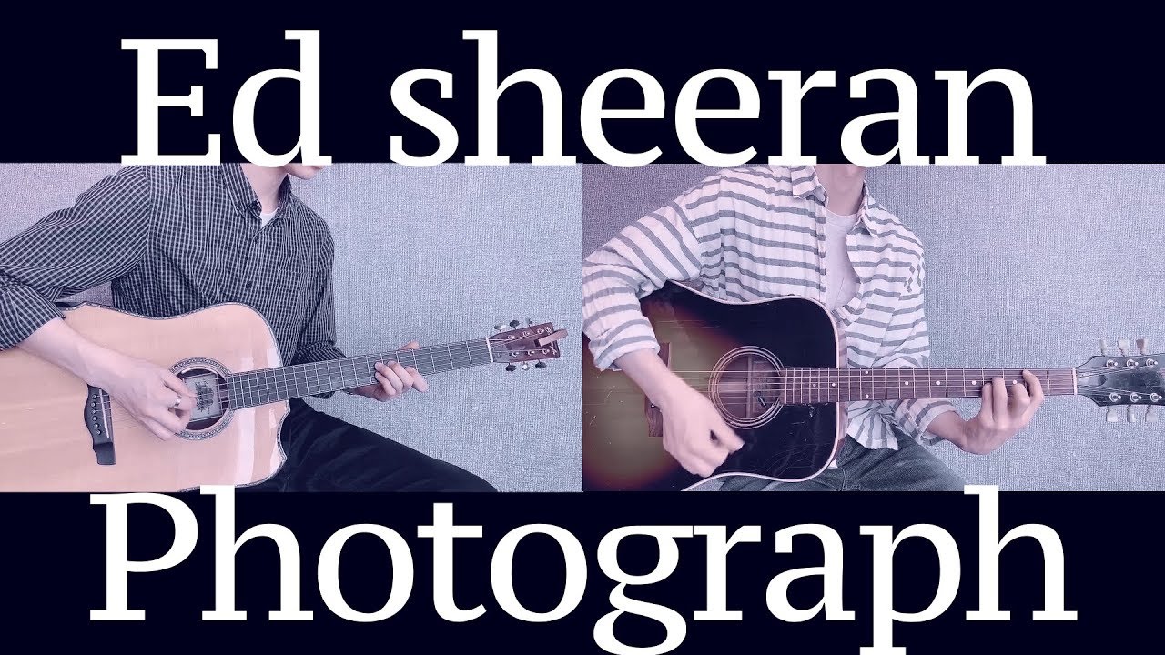 PHOTOGRAPH Ed Sheeran Acoustic Guitar Cover GUITARTRUCK YouTube