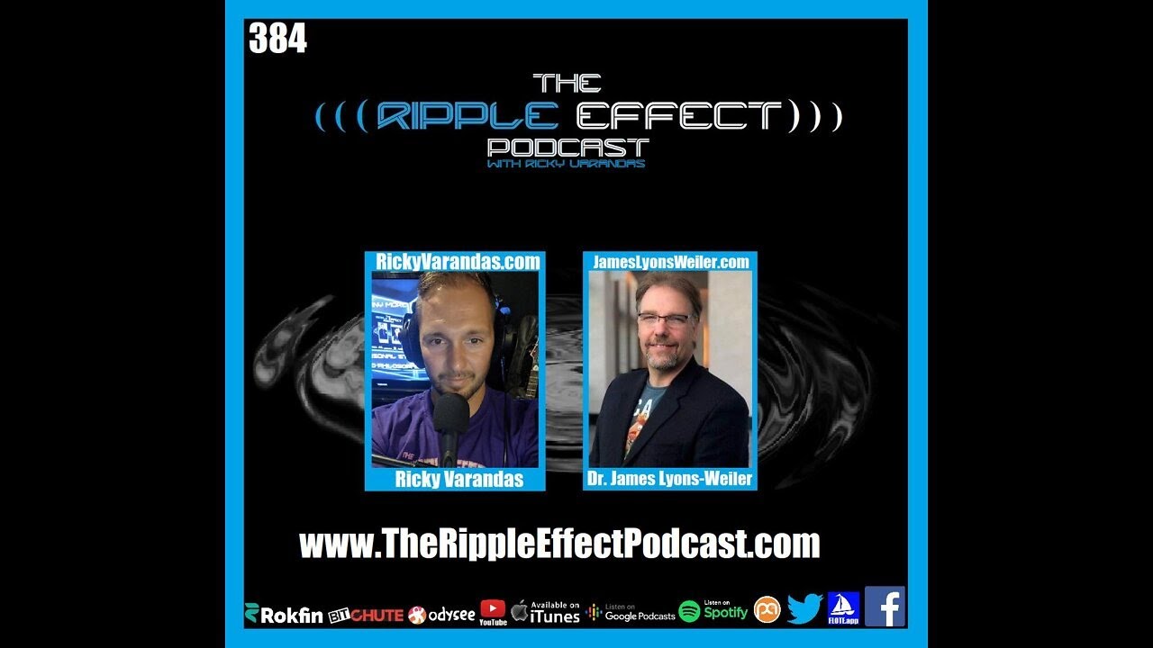Dr. James Lyons-Weiler | How Science Became Political | The Ripple Effect Podcast 