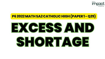 P6 Whole Numbers  - Do Not Attend PSLE Without Knowing Excess and Shortage | DO IT WITH ME