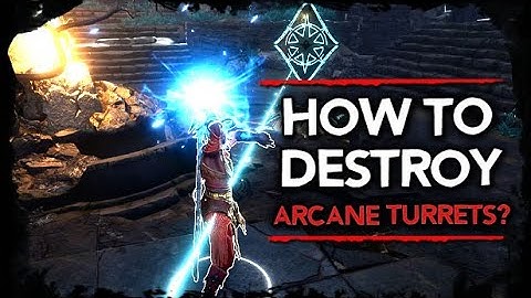 How To Destroy The ARCANE TURRETS / Cannons? [Baldur