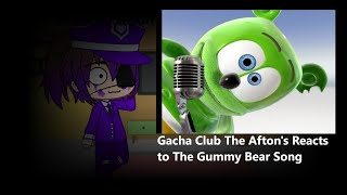 Gacha Club The Aftons Reacts to The Gummy Bear Song