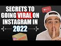 HOW TO GO VIRAL ON INSTAGRAM REELS IN 2022 (NEW ALGORITHM UPDATE)