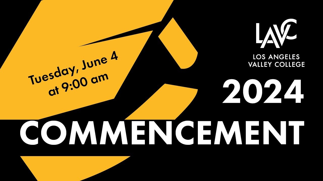 Los Angeles Valley College 2024 Commencement YouTube