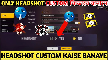 Headshot Custom Kaise Banaye|Only Headset Custom কিভাবে বানাবে|Free Fire Headshot Custom Create Kare