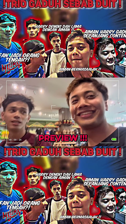 AIMAN DAN HARRY HAMPIR BERTUMBUK DISEBABKAN DUIT⁉️ MALAM NI JAM 8:30PM AIMAN POST CT‼️