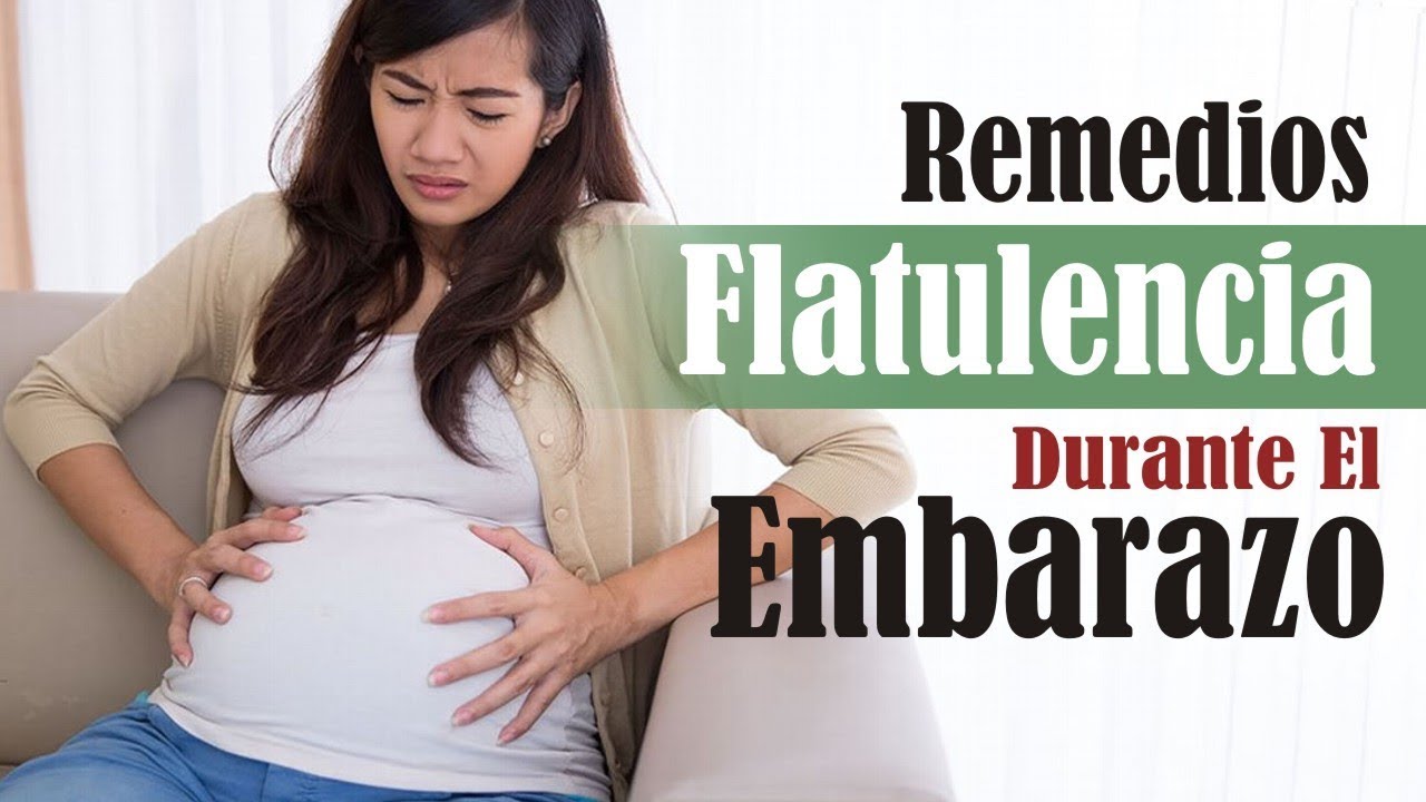 flatulencias durante el embarazo