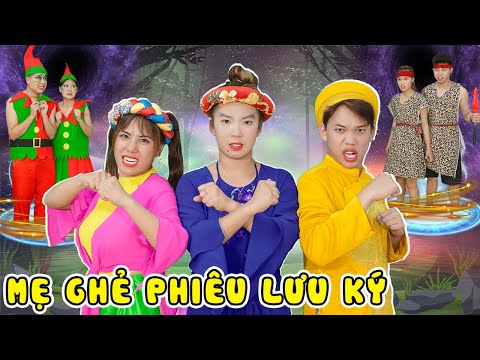 MẸ GHẺ PHIÊU LƯU KÝ | Xuyên Không Giải Cứu Thế Giới | Biệt Đội Tấm Cám | Miu Miu TV