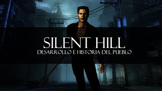 Silent Hill  El documental  Ep1  Desarrollo e Historia del pueblo