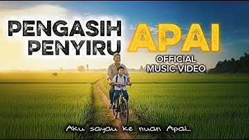 Pengasih Penyinu Apai (Official Music Video)