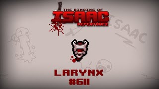 Larynx - Binding of Isaac: Repentance Item Guide