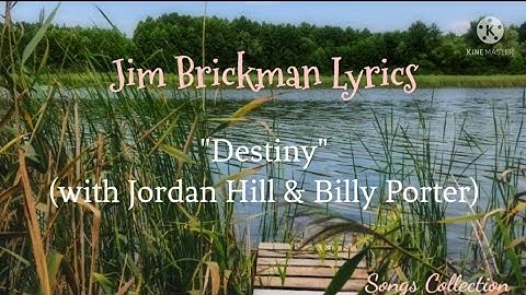 Destiny by Jim Brickman Ft. Jordan Hill & Billy Porter | Lyrics