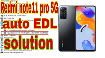 REDMI NOTE 11PRO 5g  auto EDL SOLUTION
