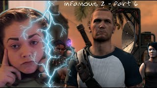 inFamous 2   Part 6   Why is this game suddenly so problematic!!!!!!!!!!!!!!