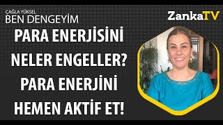 Ben Dengeyim 3Bölüm Para Enerjisi Nasıl Aktif Edilir? 