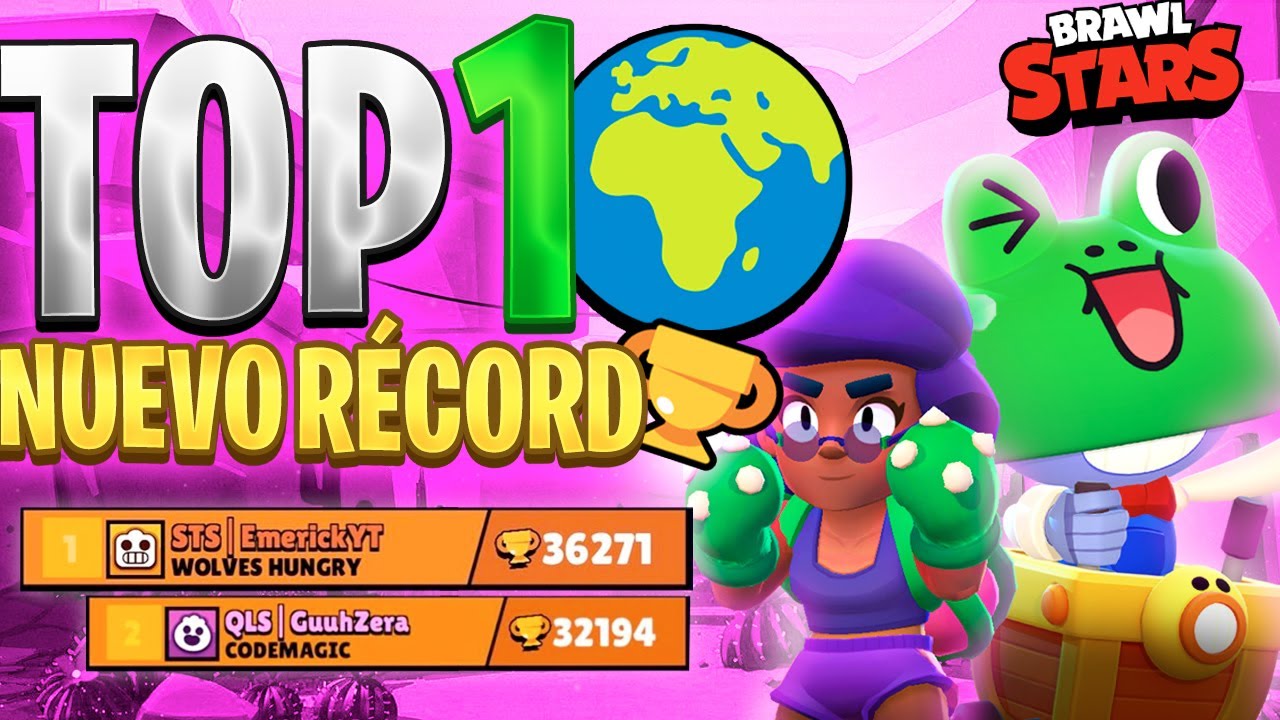 Top 1 Del Mundo De Brawl Stars Nuevo Record Historico De Trofeos Casteo Mar Ceu Youtube - el 1 del mundo en brawl stars