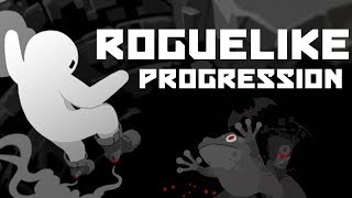 Roguelike Progression Systems