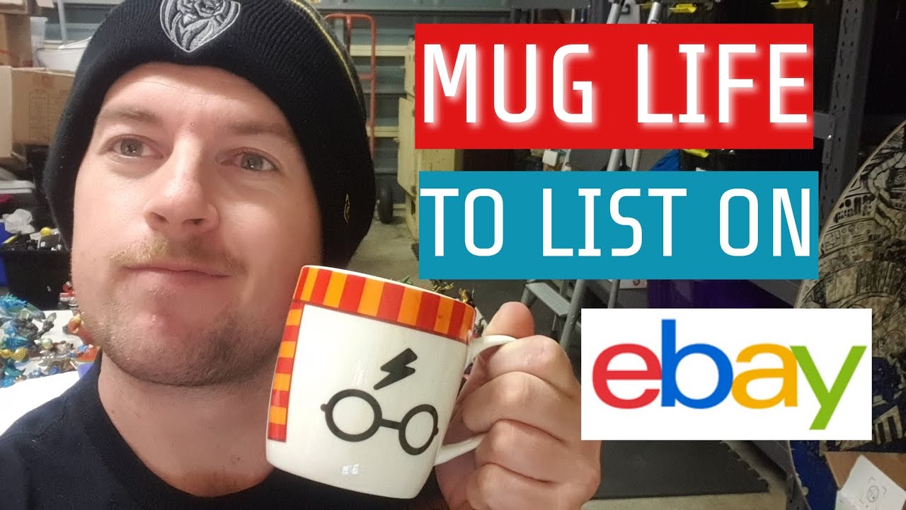 Mug Life Mugs that can sell on eBay! YouTube