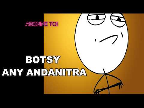 BLAGY MAMPIOMEHYY - BOTSY- ANY AN DANITRA