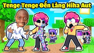 HIHA BẤT NGỜ KHI TENGE TENGE ĐẾN LÀNG HIHA AUT TRONG MINECRAFT*TENGE TENGE HIHA AUT 🤣