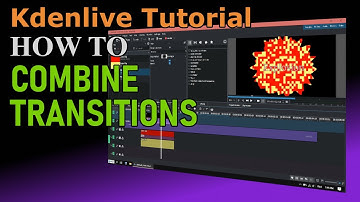 How to Combine two Transitions - Kdenlive Tutorial