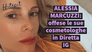 Alessia Marcuzzi Replica Alle Pesanti Offese Alle Sue Cosmetologhe Durante Una Diretta