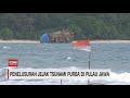 Penelusuran Jejak Tsunami Purba di Pulau Jawa