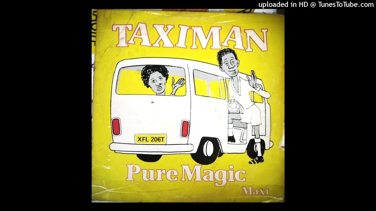 Pure Magic - Taximan