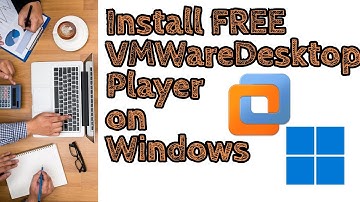 Get VMware Workstation Player For Free: The Ultimate Installation Guide