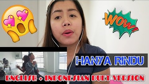 ANDMESH - HANYA RINDU [ENGLISH + INDONESIAN DUET VERSION] | SAM TSUI & JULES AURORA | REACTION
