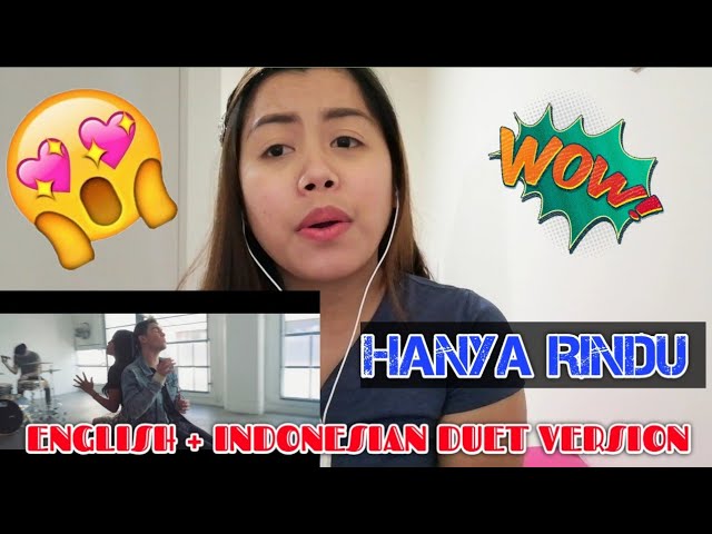 ANDMESH - HANYA RINDU [ENGLISH + INDONESIAN DUET VERSION] | SAM TSUI u0026 JULES AURORA | REACTION class=