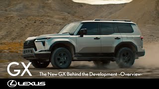 The New GX Behind the Development  -The Drive-
