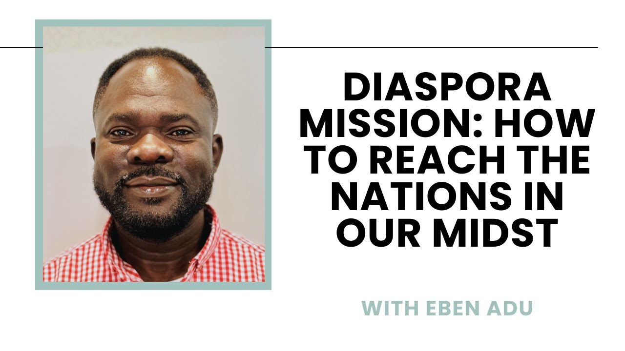 Миссия диаспоры: как достучаться до народов, живущих среди нас — Эбен Аду