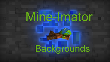 Mine-imator tutorial - Episode 2 - Background