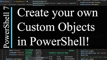 PowerShell 7 Tutorial 10: Custom Objects - PSCustomObject class