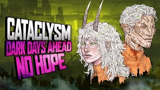 Cataclysm: Dark Days Ahead 