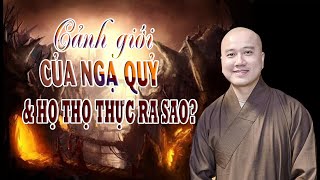 Cảnh giới của Ngạ Quỷ và họ thọ thực NTN | Thầy Pháp Hòa