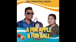 A For Apple B For Ball New Nagpuri Song 2023