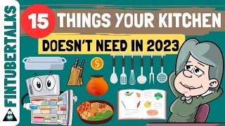 15 Things Your Kitchen Doesn't Need | Minimalism | Fintubertalks