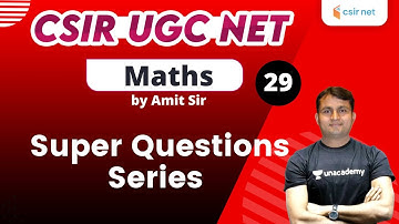 12:00 PM - CSIR UGC NET 2020 | Maths by Amit Kumar | Important Questions on Linear Algebra