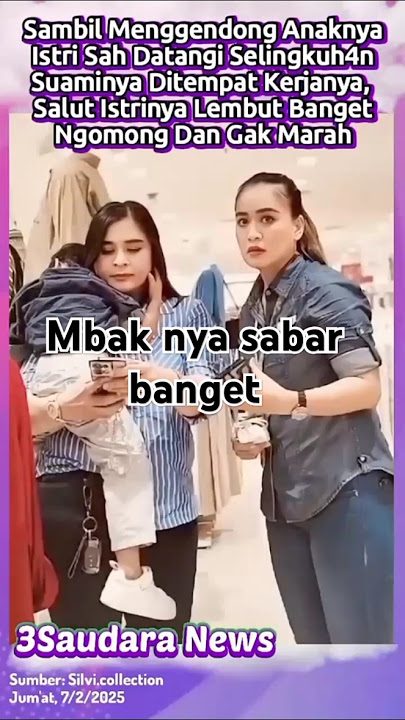 Yang lagi viral si mbak nya sabar banget datangi selingkuhan suami nya  #perempuanhebat