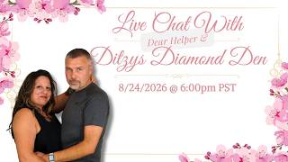 Diamond Painting Live Chat: W/ Ditzy & DH 08/25/026